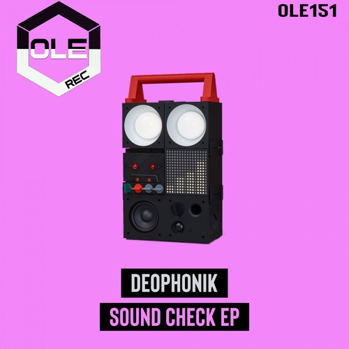 Deophonik - Sound Check EP [OLE151]
